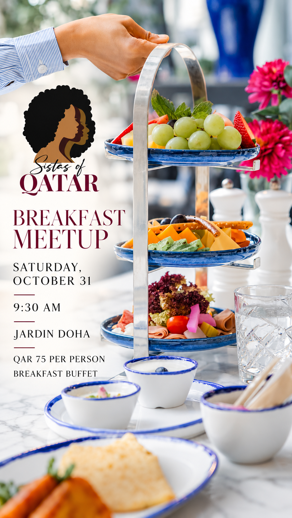 Sistas of Qatar breakfast meetup at Jardin Doha, Saturday October 31 at 9:30 AM, QAR 75 per person for breakfast buffet